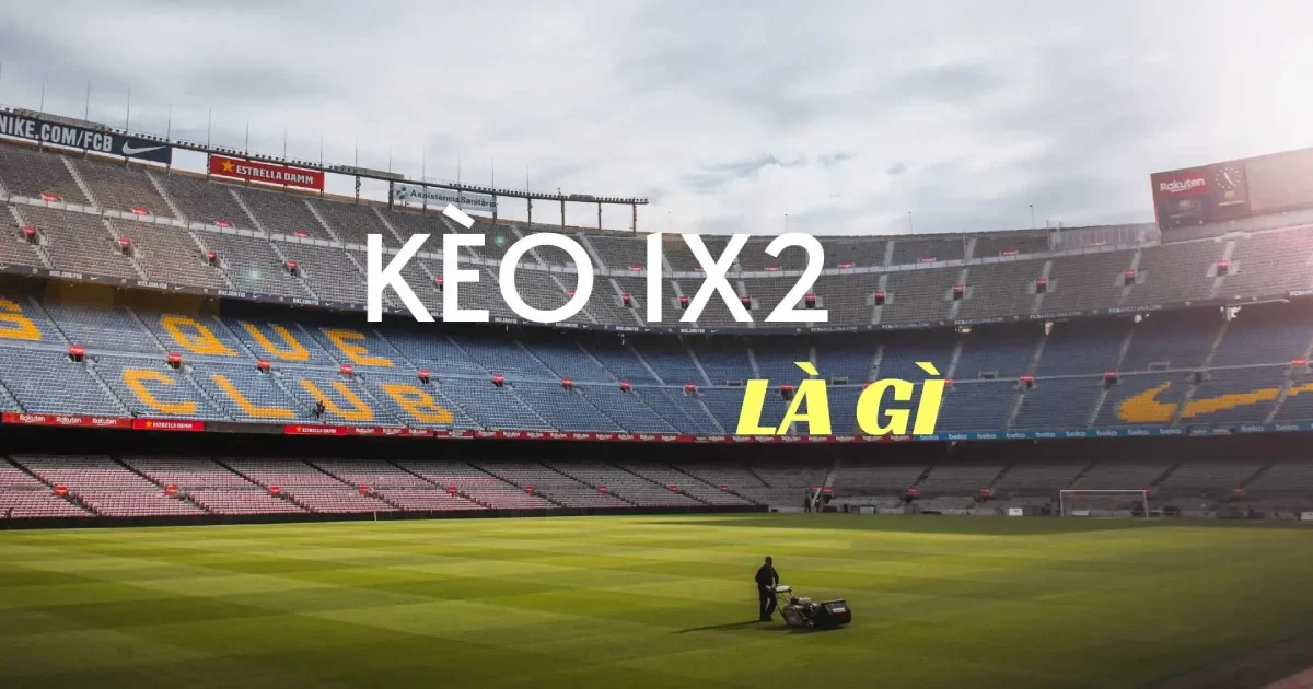 Chiến thuật đánh kèo 1x2 là gì?