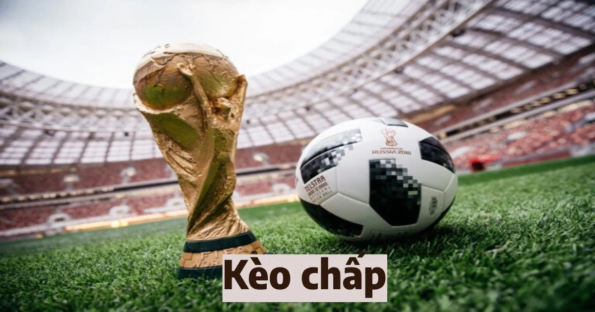 Cách đọc kèo chấp và kinh nghiệm chơi kèo chấp cực hiệu quả 4 keo chap 5