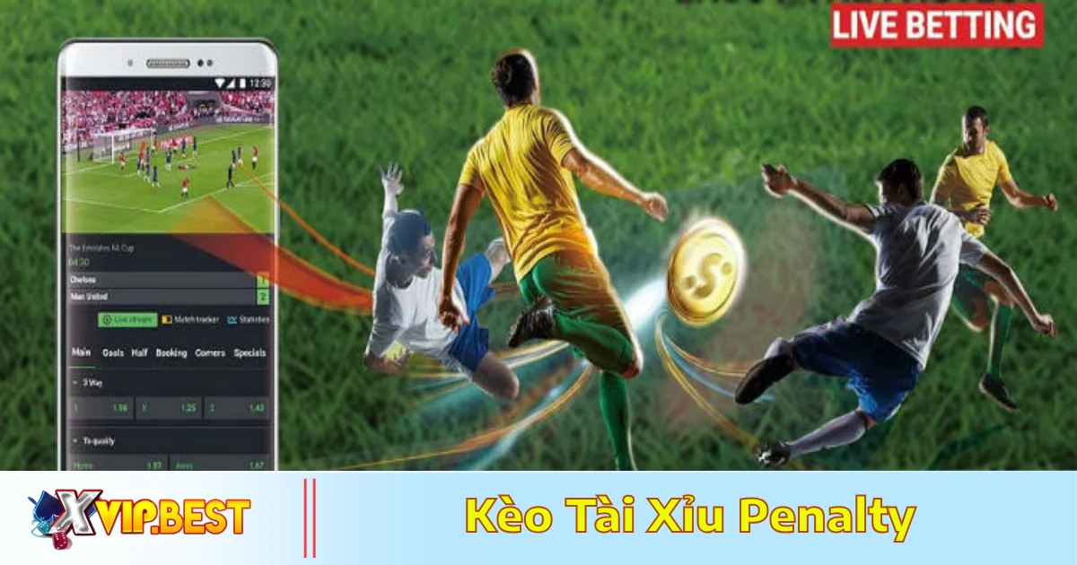 Kèo Tài Xỉu Penalty Hoạt Động Như Thế Nào?